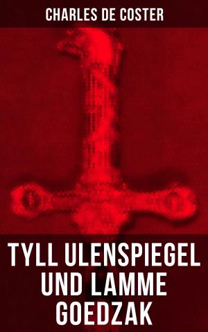 Cover of the book Tyll Ulenspiegel und Lamme Goedzak by Walter Scott