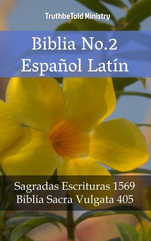 Cover of the book Biblia No.2 Español Latín by Rodney C. Cannon