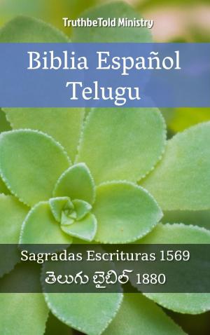 Cover of the book Biblia Español Telugu by TruthBeTold Ministry