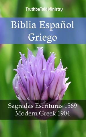 Cover of the book Biblia Español Griego by Michelle Moore