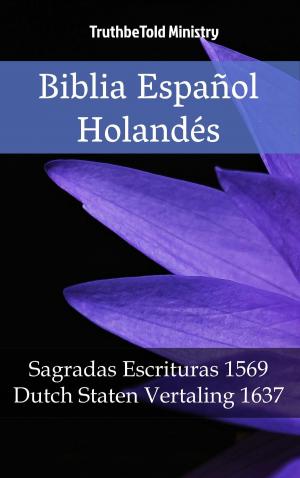 bigCover of the book Biblia Español Holandés by 