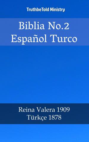 Cover of the book Biblia No.2 Español Turco by Flax Perry