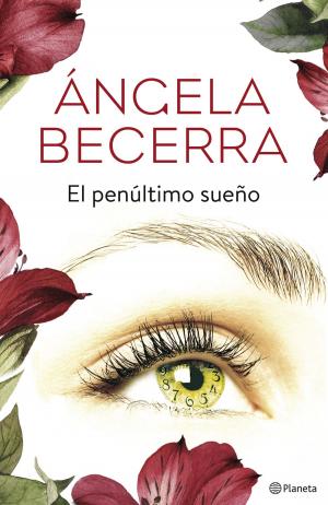 Cover of the book El penúltimo sueño by Paula Rivers