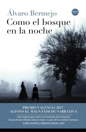 Cover of the book Como el bosque en la noche by Lluc Oliveras