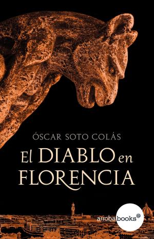 Cover of the book El diablo en Florencia by Noelia Amarillo