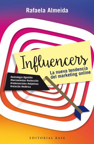 Cover of the book Influencers by Antonina Rodrigo