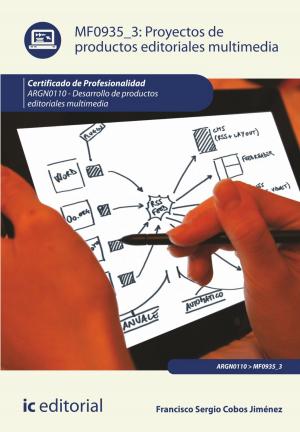 Cover of the book Proyectos de productos editoriales multimedia. ARGN0110 by Rosario Rodríguez Baliña