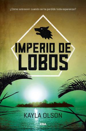 Cover of the book Imperio de lobos by Pierce Elliot  Brown