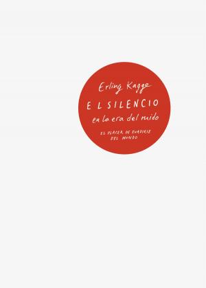 Cover of the book El silencio en la era del ruido by Leonard Cohen