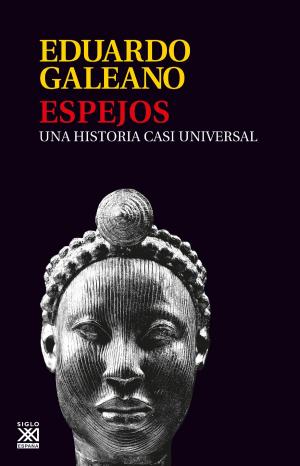Cover of the book Espejos by Eduardo Galeano