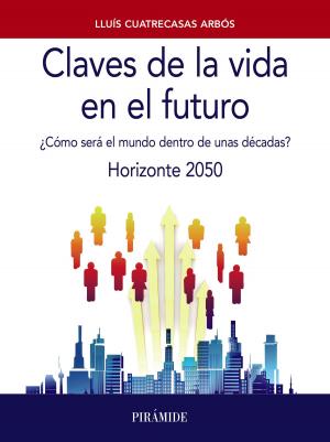 Cover of the book Claves de la vida en el futuro by Enrique Quemada Clariana