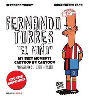 Cover of the book Fernando Torres. El Niño (Enriched Ebook) by Encarna Magín