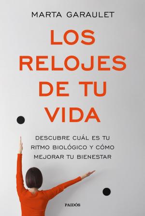 Cover of the book Los relojes de tu vida by Abigail Barnette