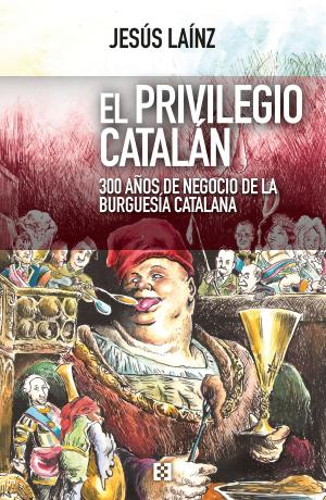 Cover of the book El privilegio catalán by John Henry Newman