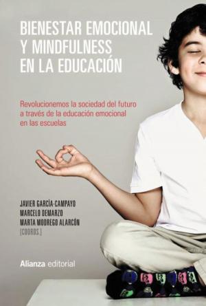 Cover of the book Bienestar emocional y mindfulness en la educación by Amin Maalouf, Santiago Martín Bermúdez