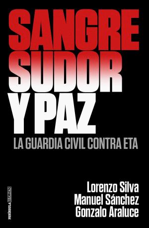 Book cover of Sangre, sudor y paz