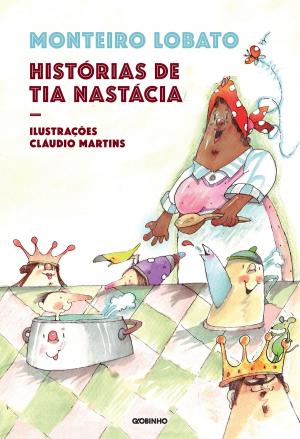 Cover of the book Histórias de tia Nastácia by Anônimo