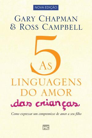 Book cover of As 5 linguagens do amor das crianças - nova edição