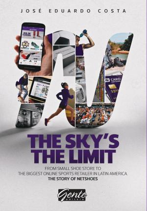 Cover of the book The sky's the limit by José Eduardo Costa