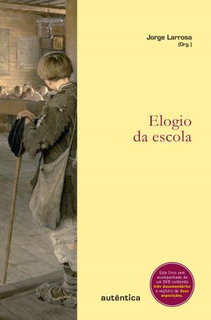 Cover of the book Elogio da escola by Walter Benjamin