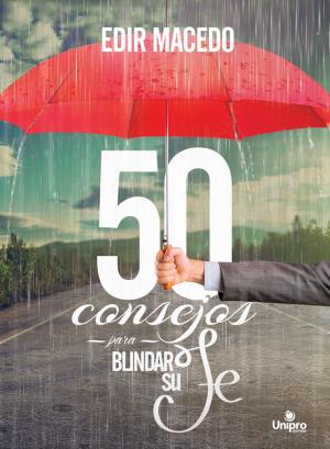 bigCover of the book 50 consejos para blindar su Fe by 