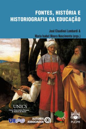 Cover of Fontes, história e historiografia da educação