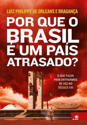 Cover of the book Por que o Brasil é um país atrasado? by Mark Helprin