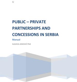 bigCover of the book Public - Private Partnerships and Concessions in Serbia by 