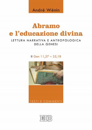 Cover of the book Abramo e l’educazione divina by F.J. Boudreaux