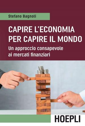 Cover of the book Capire l'economia per capire il mondo by Doyle Shuler