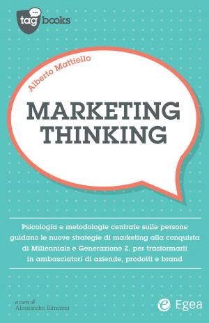 Cover of the book Marketing thinking by Veronica Vecchi, Niccolò Cusumano, Patrizia Minardi