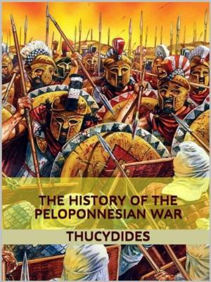 Cover of the book The History of the Peloponnesian War by Peter Foye