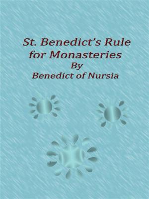 Cover of the book St. Benedict’s Rule for Monasteries by Rudolph Steiner