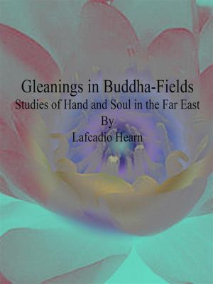 Book cover of Gleanings in Buddha-Fields