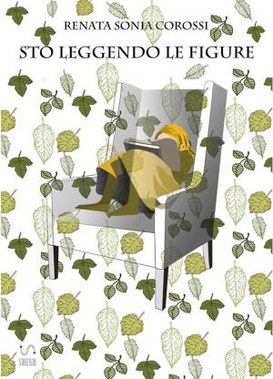 Cover of the book Sto leggendo le figure by Roger White