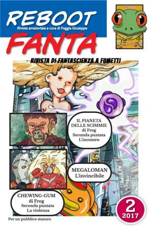 Cover of the book RebootFanta 2 by Foggia Giuseppe