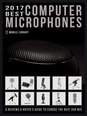 Cover of 2017 Best Computer Microphones