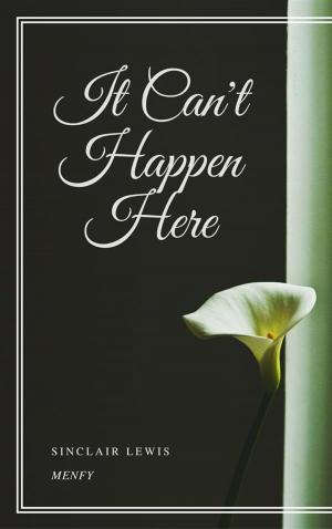 Cover of the book It Can't Happen Here by Julio Verne