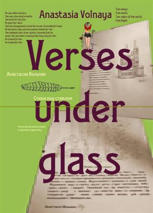 Cover of the book Verses under glass by Anastasia Volnaya