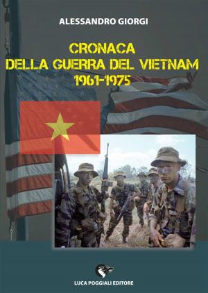 Cover of Cronaca della Guerra del Vietnam 1961-1975