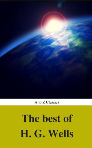 Cover of the book The Best of H. G. Wells (Best Navigation, Active TOC) (A to Z Classics) by Oscar Wilde