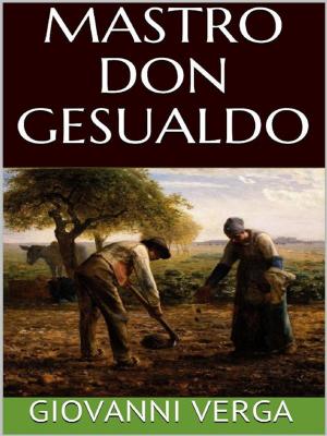 Cover of the book Mastro Don Gesualdo by D. H. Lawrence