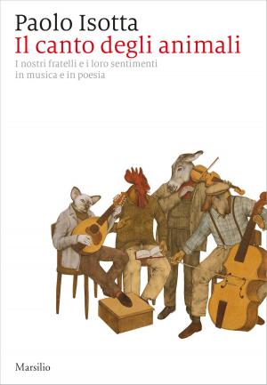 Cover of the book Il canto degli animali by Massimo Teodori