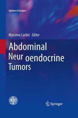 Cover of the book Abdominal Neuroendocrine Tumors by Antonio Raviele