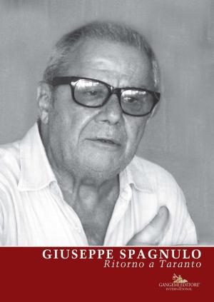 Cover of the book Giuseppe Spagnulo by Massimo Bignardi, Giulio De Mitri