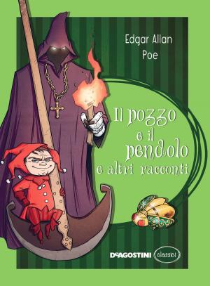 Cover of the book Il pozzo e il pendolo e altri racconti by Sir Steve Stevenson, Stefano Turconi