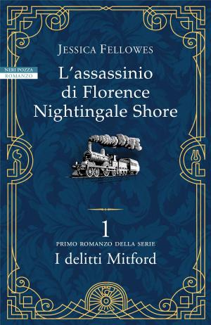 Cover of the book L'assassinio di Florence Nightingale Shore by Jean Teulé