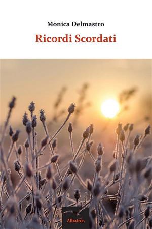 Cover of the book Ricordi Scordati by Giuseppe Patrone