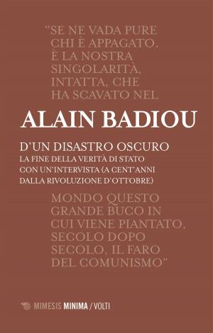 Cover of the book D'un disastro oscuro by Angelo Malinconico, Silvano Tagliagambe