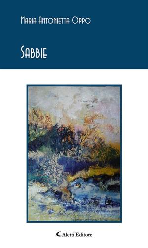 Cover of the book Sabbie by Maria Teresa Lombardi